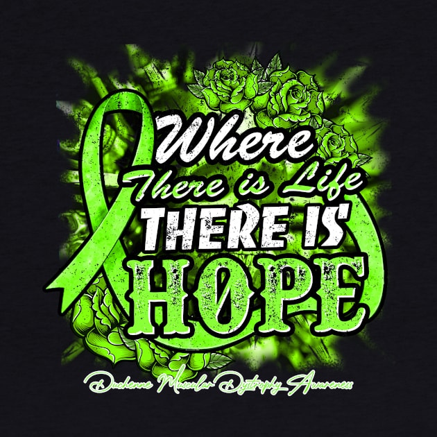 Duchenne Muscular Dystrophy Awareness Lime Green Ribbon Floral Where there is life there is hope by Glyndaking568